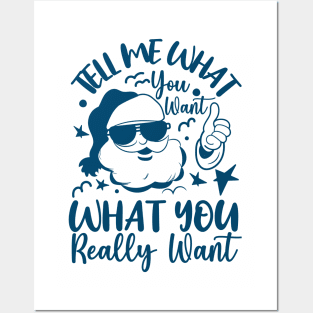Tell Me What You Want Christmas Posters and Art